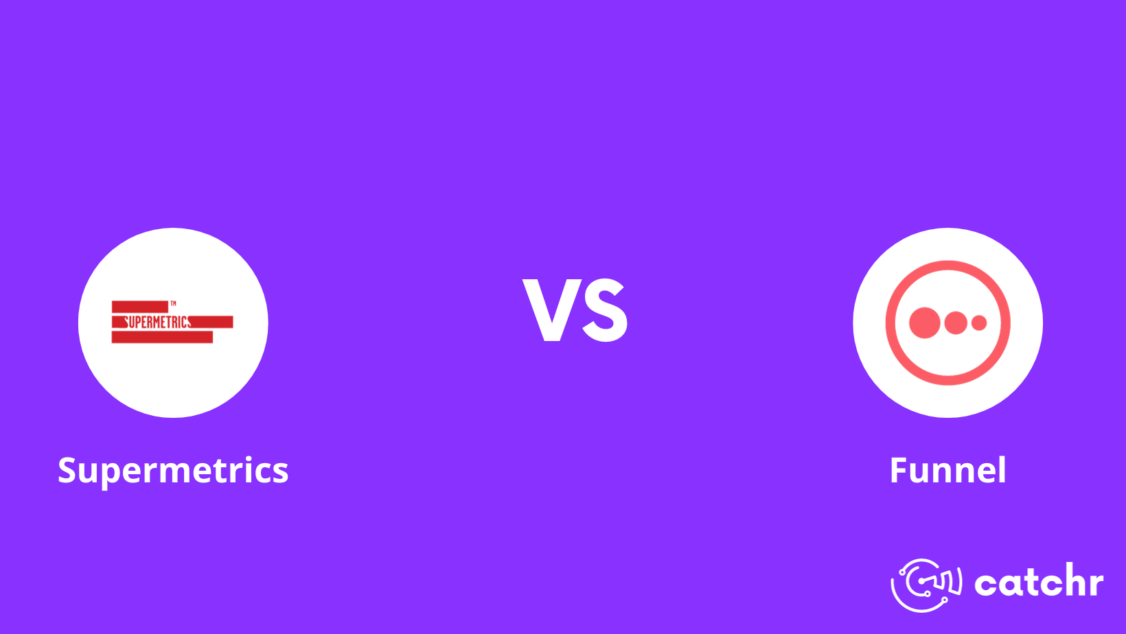 Supermetrics Vs Funnel.io What is the best to Master Marketing Analytics